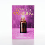 What's Working: Business Building Book