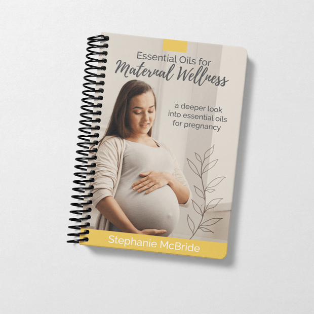 Essential Oils For Maternal Wellness - 2nd Edition - ENGLISH