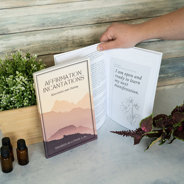 Affirmation Incantations: Materialize your Destiny