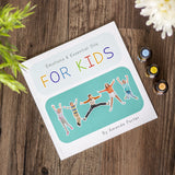 Emotions & Essential Oils For Kids