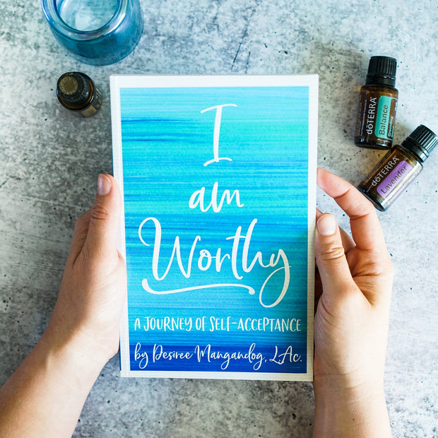 I am Worthy: A Journey of Self-Acceptance