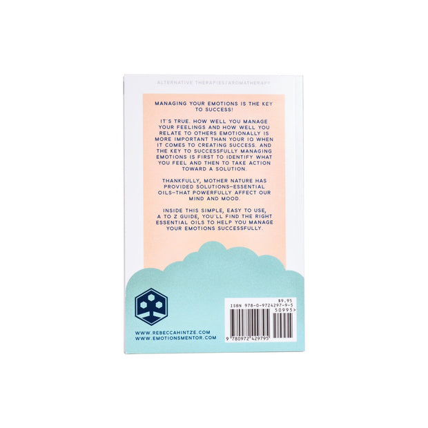 Emotions and Essential Oils An A-Z Guide - Oil Life