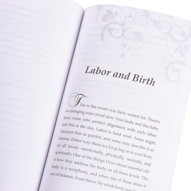 Essential Oils for Pregnancy, Birth & Babies - 2nd Edition - Oil Life