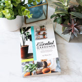 The Essential Gardener