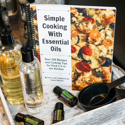 Simple Cooking with Essential Oils - Oil Life
