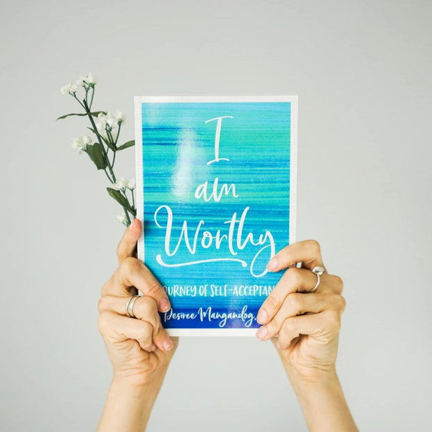 I am Worthy: A Journey of Self-Acceptance - Oil Life